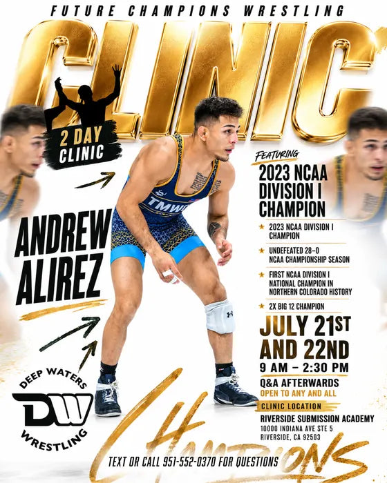 Andrew Alirez clinic flyer — July 21 & 22